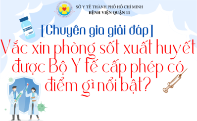 (HCDC-Clip) [chuyên gia giải đáp] Vắc xin phòng sốt xuất huyết được Bộ Y tế cấp phép có điểm gì nổi bật?
